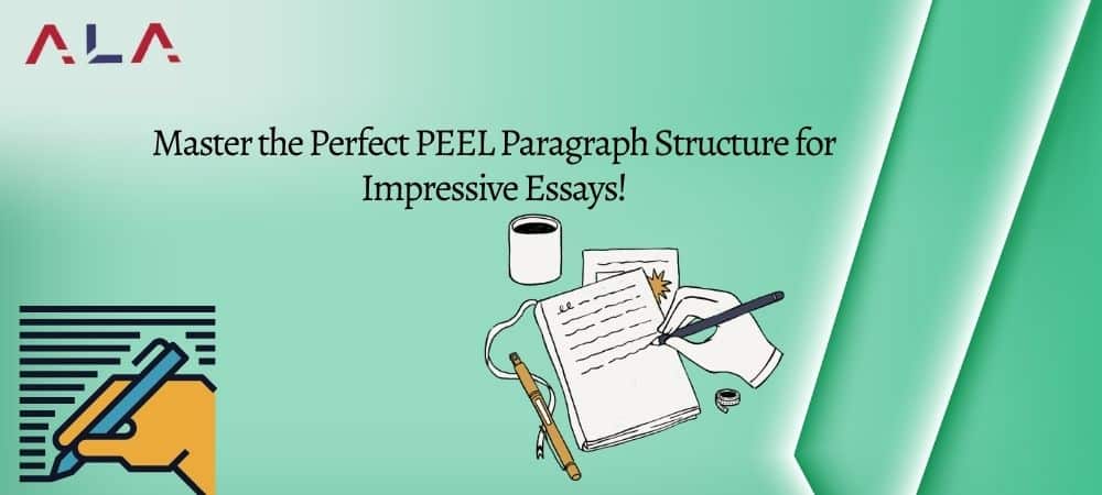 Master the Perfect PEEL Paragraph Structure for Impressive Essays!