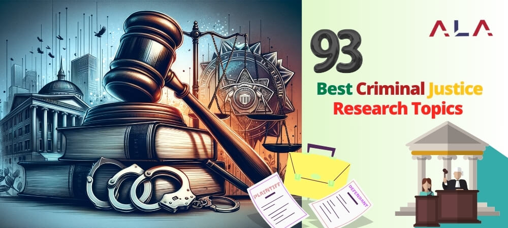 93 Best Criminal Justice Research Topics